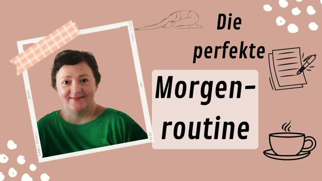 Die perfekte Morgenroutine von Marianna Sajaz